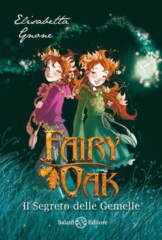 Fairy Oak – Il Segreto delle Gemelle