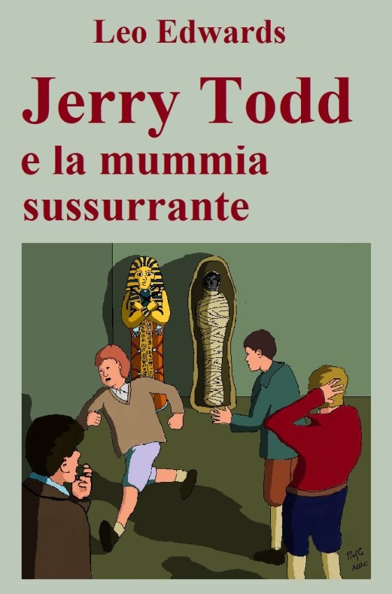 Jerry Todd e la mummia sussurrante